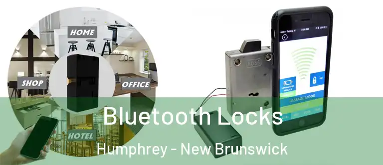 Bluetooth Locks Humphrey - New Brunswick