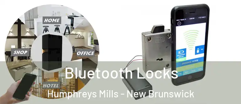 Bluetooth Locks Humphreys Mills - New Brunswick